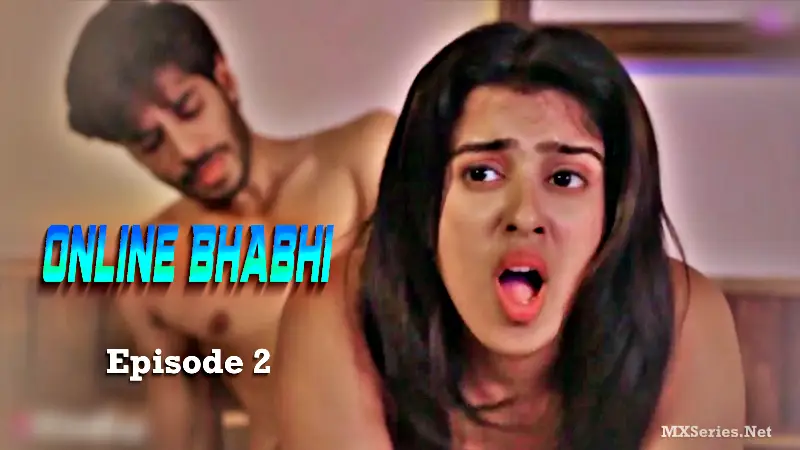 Watch Online Bhabhi Episode 2 Web Series