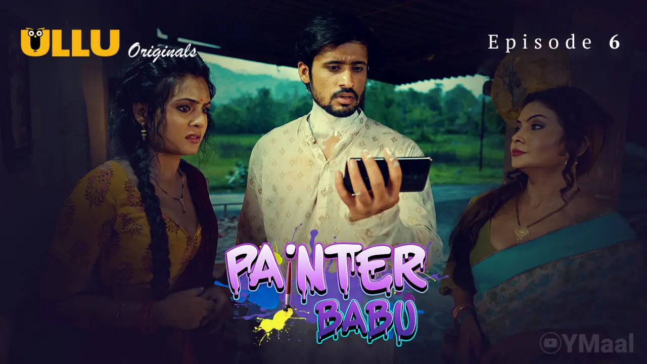 Watch Painter Babu Episode 6 Web Series