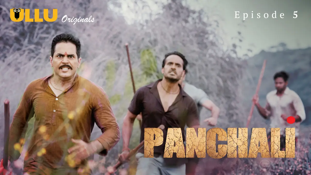 Watch Panchali Episode 5 Web Series
