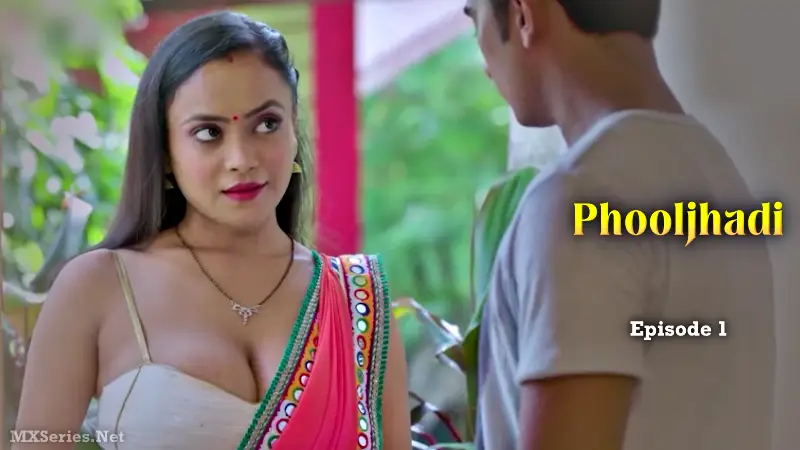 Watch Phooljhadi Episode 1 Web Series