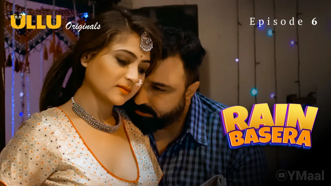 Watch Rain Basera Episode 6 Web Series
