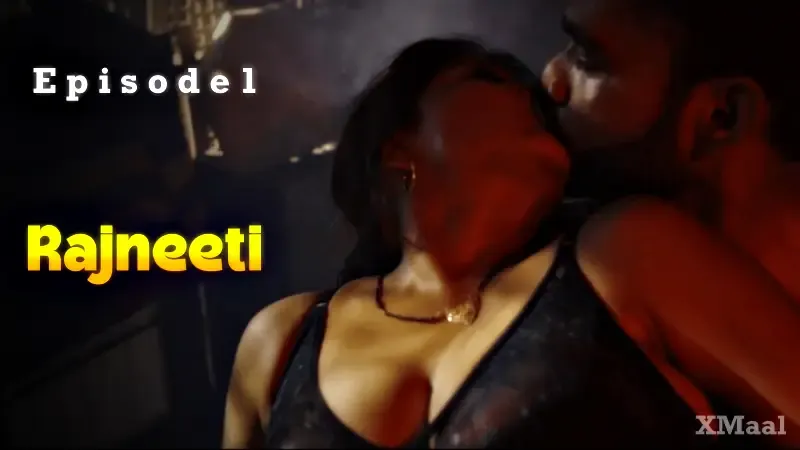 Watch Rajneeti Episode 1 Web Series
