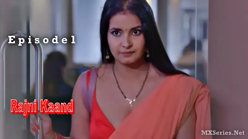 Watch Rajni Kaand Episode 1 Web Series