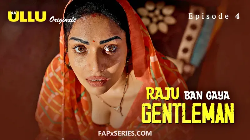Watch Raju Ban Gaya Gentleman Episode 4 Web Series