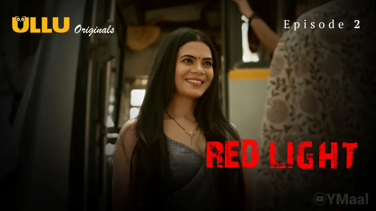 Watch Red Light Episode 2 Web Series