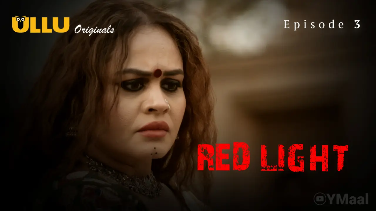 Watch Red Light Episode 3 Web Series