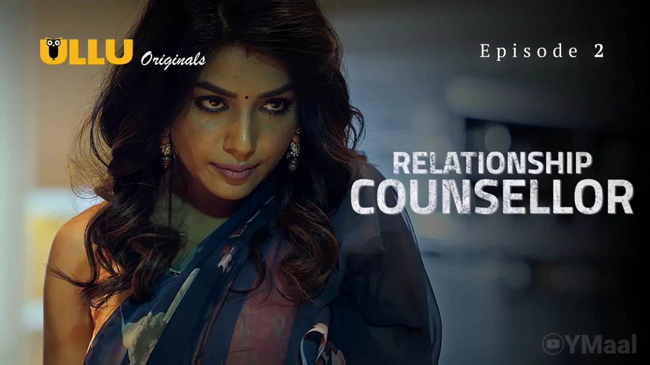 Watch Relationship Counsellor Episode 2 Web Series