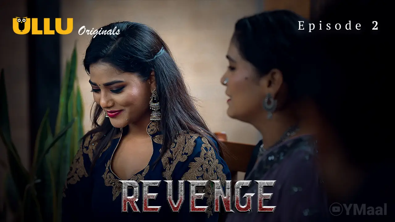 Watch Revenge Episode 2 Web Series