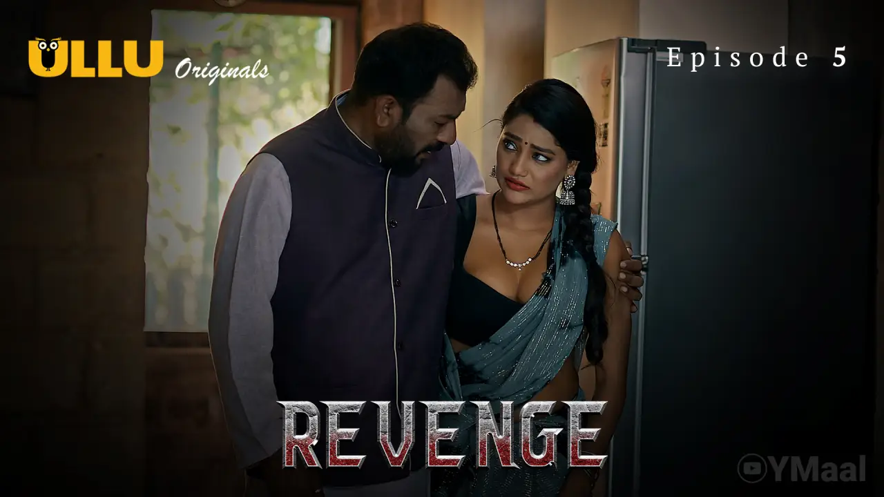 Watch Revenge Episode 5 Web Series