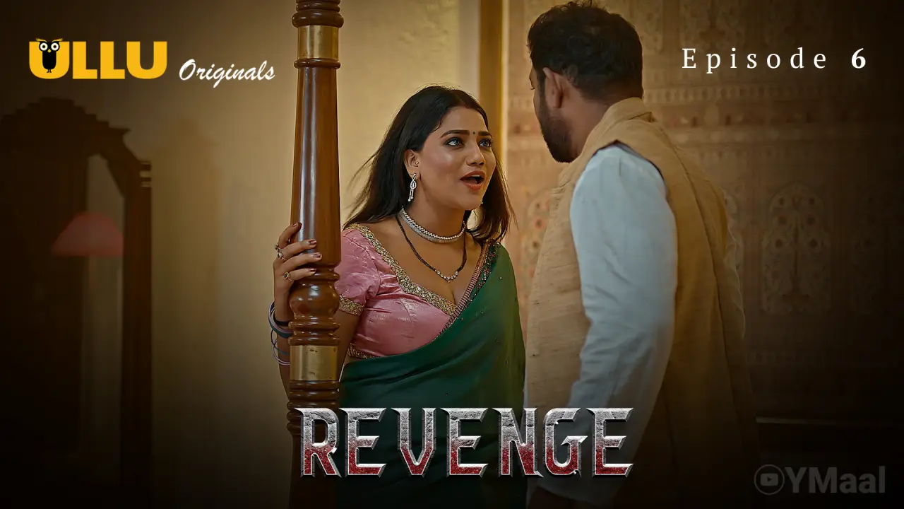 Watch Revenge Episode 6 Web Series