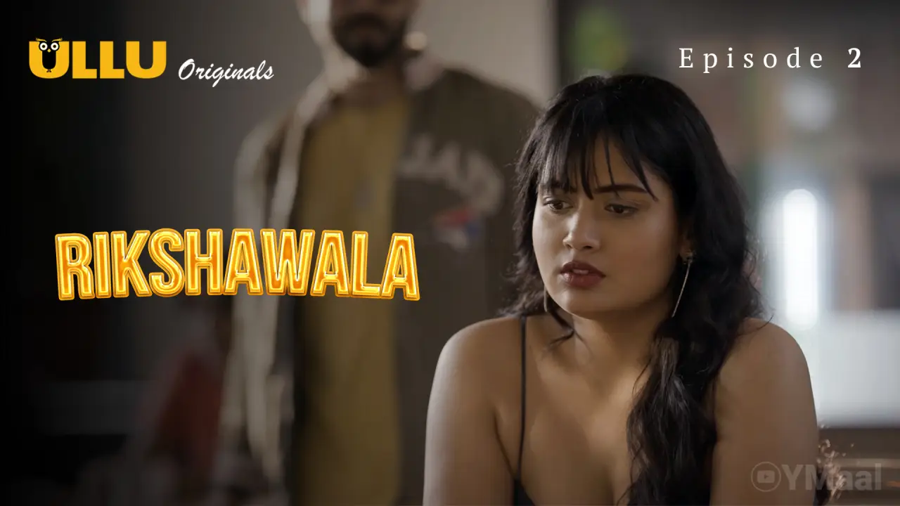 Watch Rikshawala Episode 2 Web Series