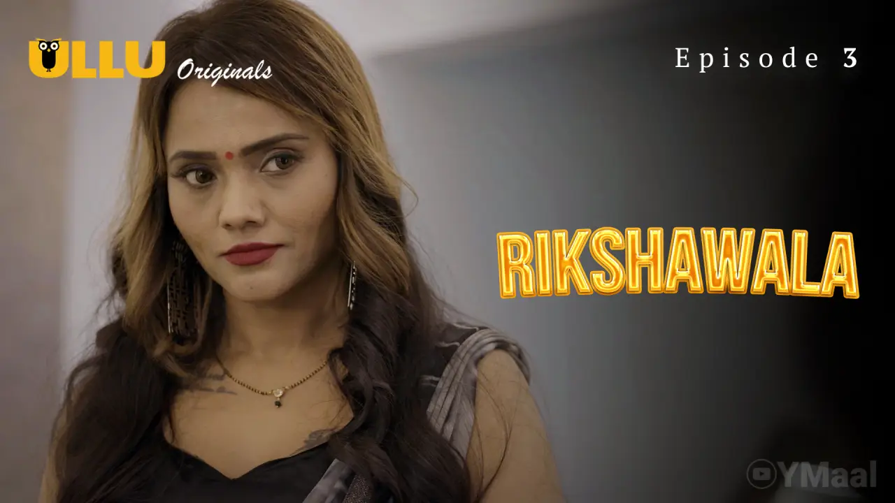 Watch Rikshawala Episode 3 Web Series