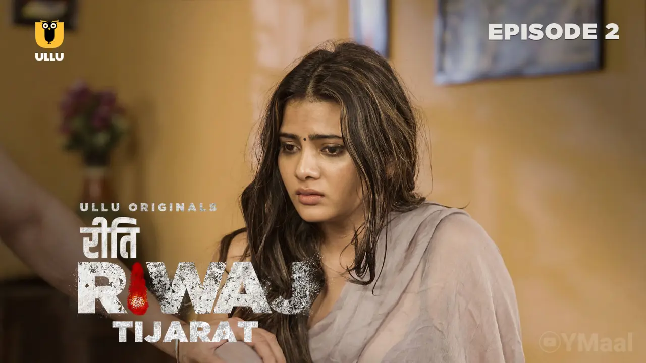 Watch Riti Riwaj Tijarat Episode 2 Web Series