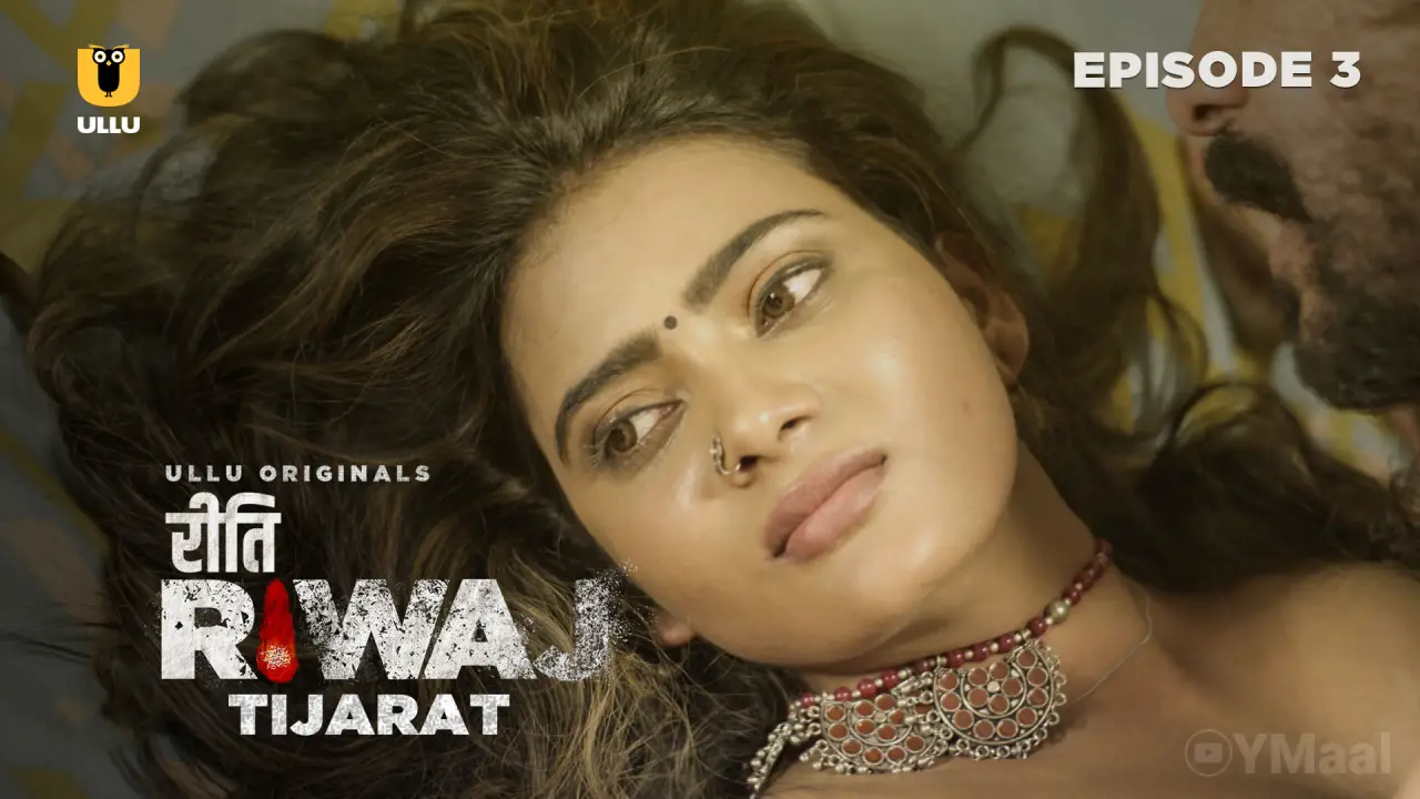 Watch Riti Riwaj Tijarat Episode 3 Web Series