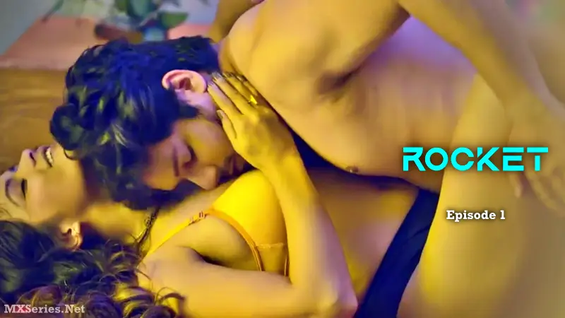 Watch Rocket Episode 1 Web Series
