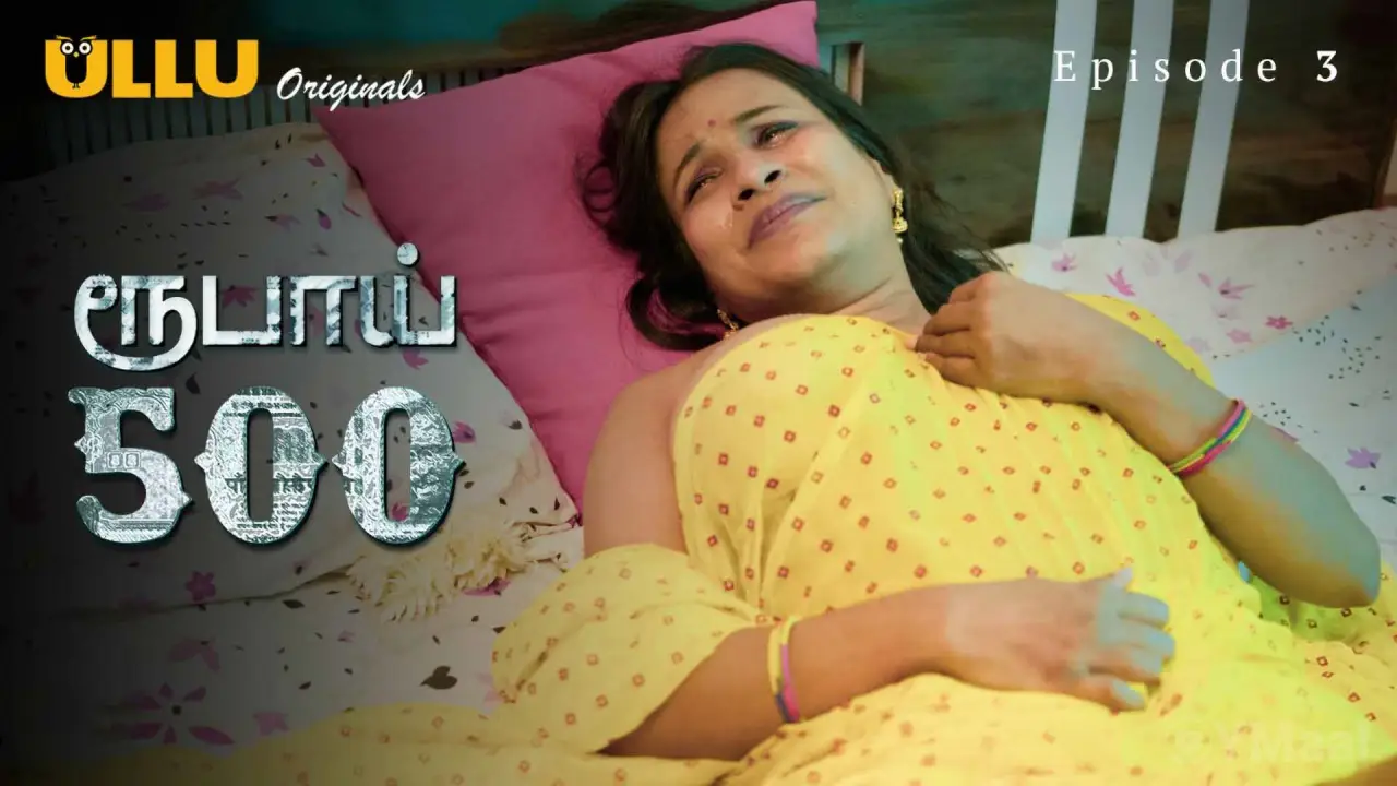 Watch Rupay 500 Episode 3 Web Series