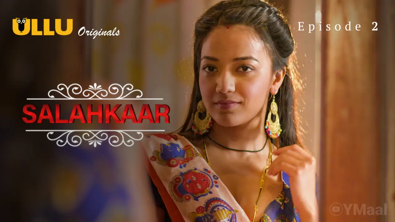 Watch Salahkaar Episode 2 Web Series