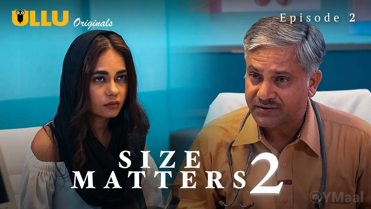 Watch Size Matters 2 Episode 2 Web Series