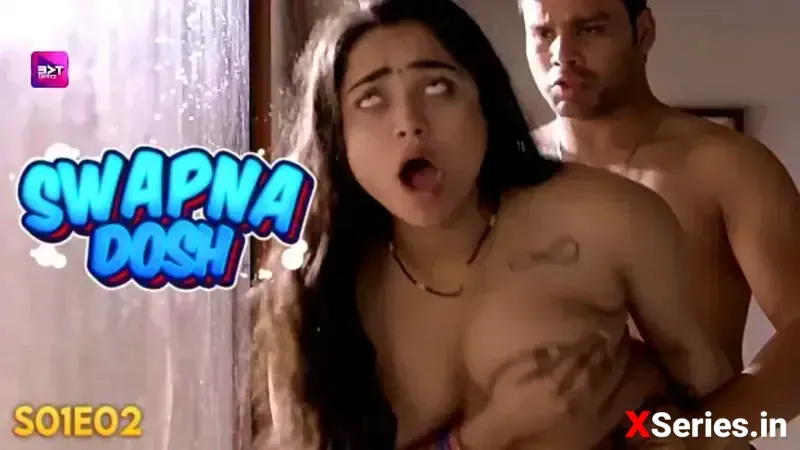 Watch Swapna Dosh Episode 2 Web Series