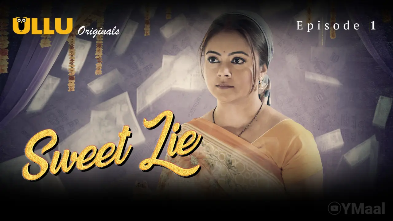 Watch Sweet Lie Episode 1 Web Series