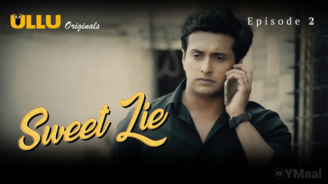 Watch Sweet Lie Episode 2 Web Series