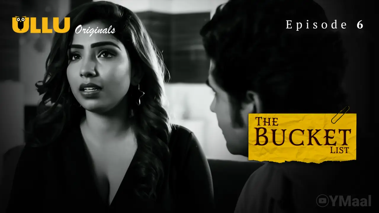 Watch The Bucket List Episode 6 Web Series