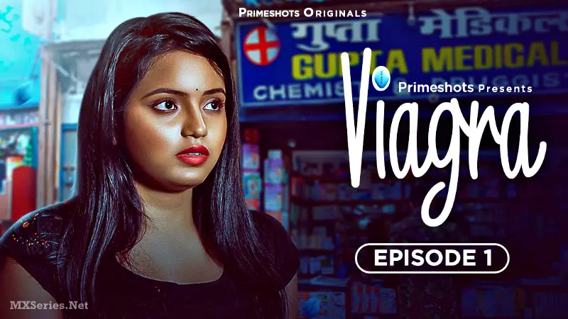 Watch Viagra Episode 1 Web Series
