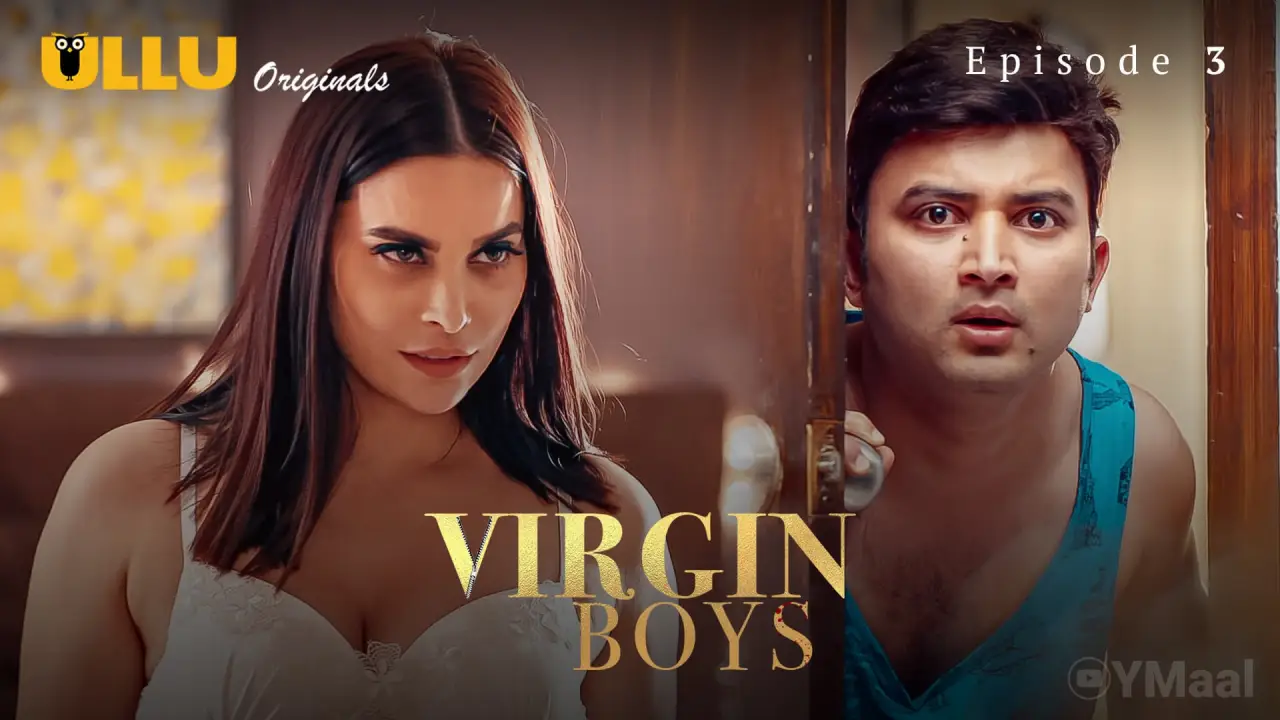 Watch Virgin Boys Episode 3 Web Series