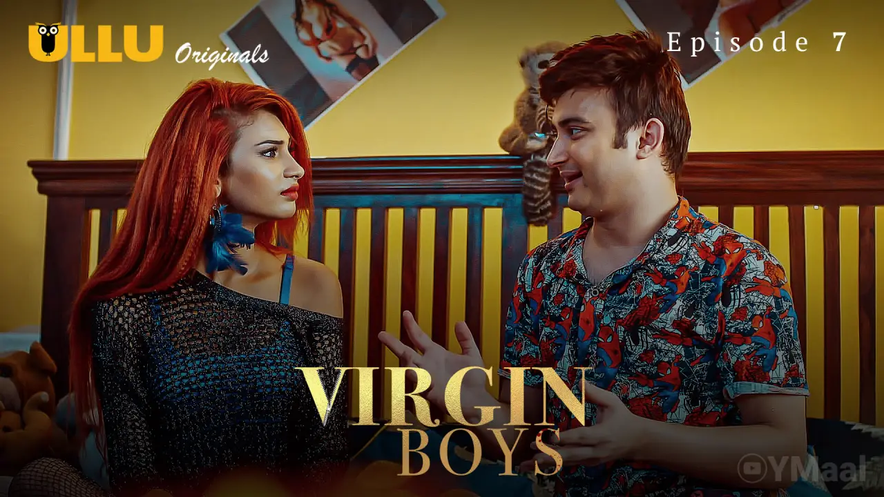 Watch Virgin Boys Episode 7 Web Series