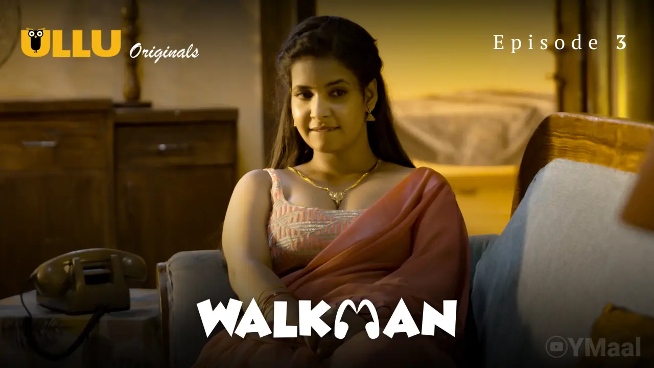 Watch Walkman Episode 3 Web Series
