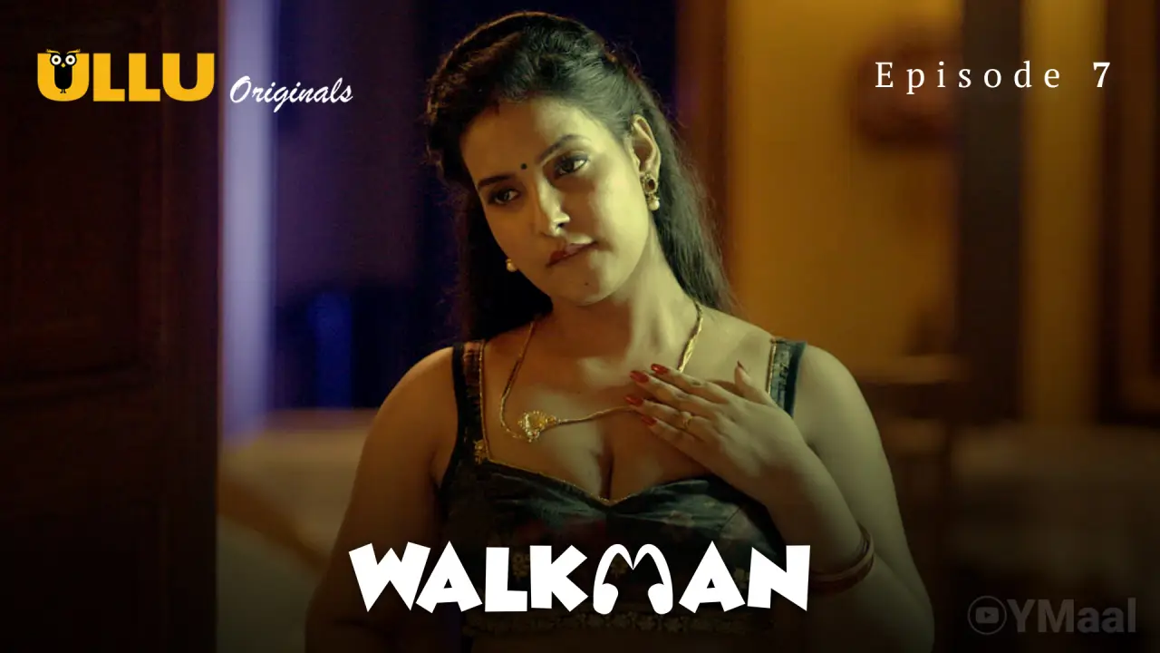 Watch Walkman Episode 7 Web Series