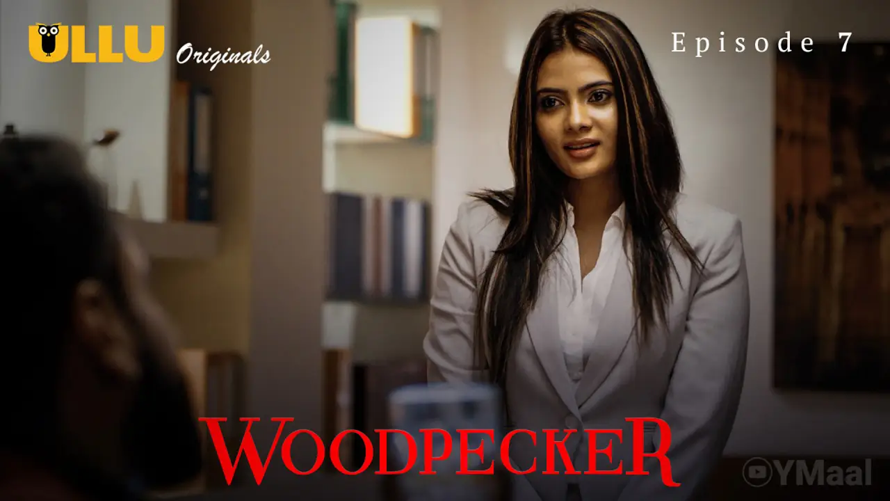 Watch Woodpecker Episode 7 Web Series