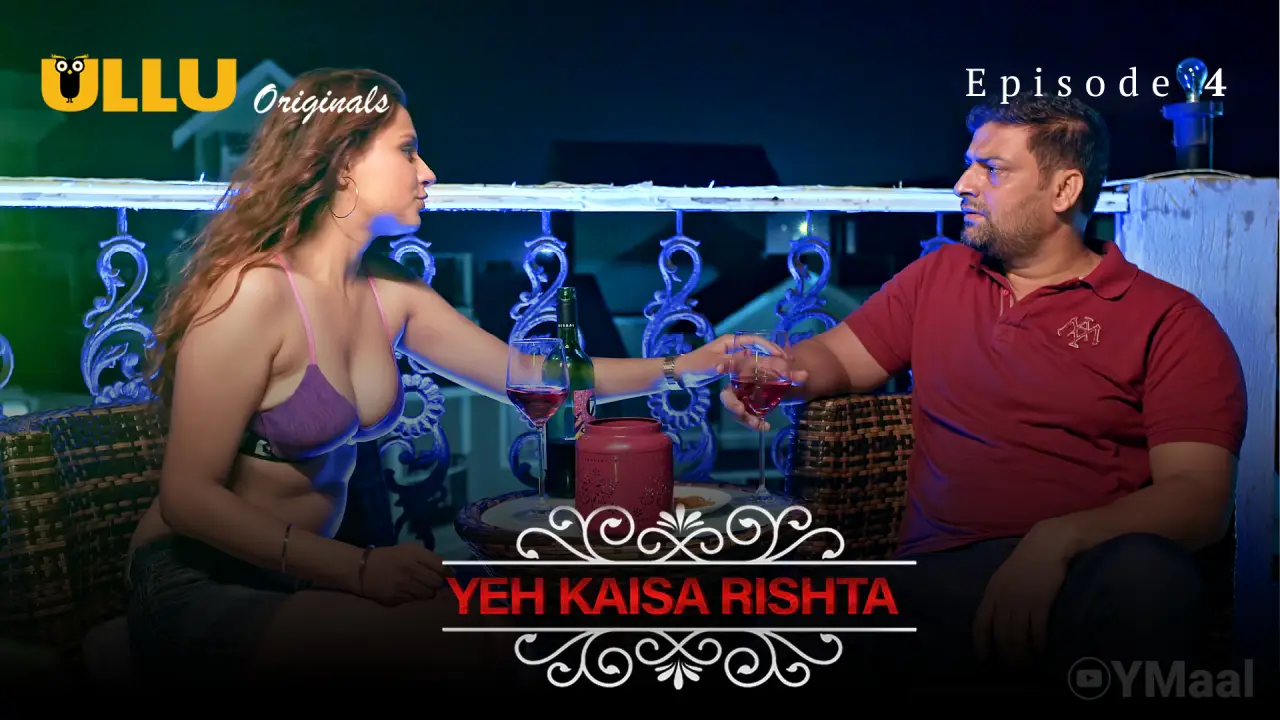 Watch Yeh Kaisa Rishta Episode 4 Web Series